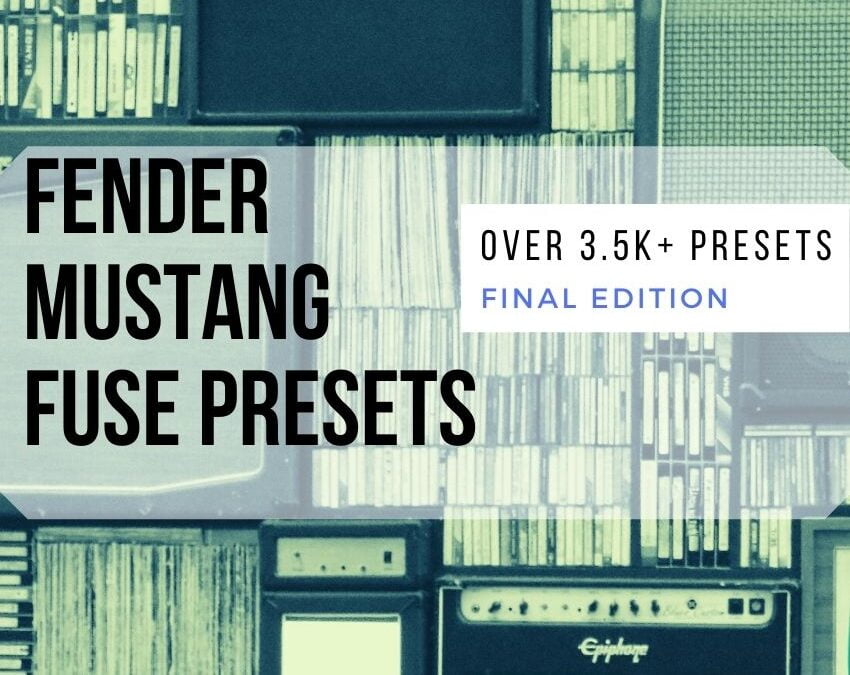 Fender Mustang Amplifier Series FUSE Presets Download